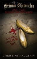 One, Two, Blood on My Shoe