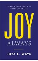 Joy Always