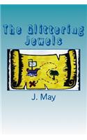 The Glittering Jewels
