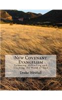 New Covenant Evangelism