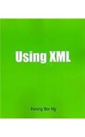 Using XML: A How-To-Do-It Manual for Librarians