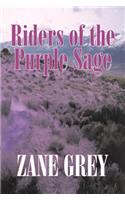 Riders of the Purple Sage by Zane Grey, Fiction, Westerns