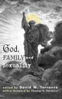 God, Family and Sexuality