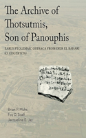 Archive of Thotsutmis, Son of Panouphis