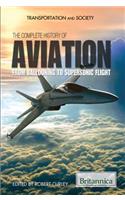 The Complete History of Aviation