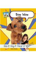 Bow Wow