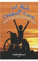Let All The Children Come