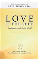 Love is the Seed