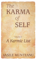 Karma of Self, Volume II