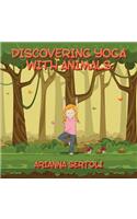 Discovering Yoga With Animals