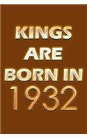 Kings Are Born In 1932 Notebook