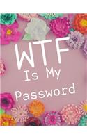 WTF Is My Password