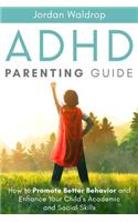 ADHD Parenting Guide