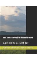 East Africa Through a Thousand Years