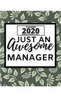 Just An Awesome Manager