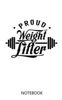 Weightlifter Journal: 100 Pages - Lined Interior - Weightlifter Notebook