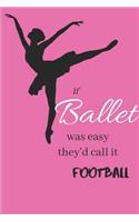 Ballet Notebook