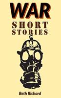 War Short Stories: War and Military Short Stories