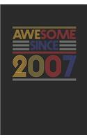 Awesome Since 2007: Dotted Bullet Journal (6 X 9 -120 Pages) for Birthday Gift Idea for Women And Men