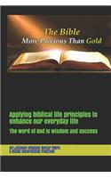Applying biblical life principles to enhance our everyday life: The word of God is wisdom and success