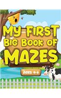 My First Big Book Of Mazes Ages 4-6