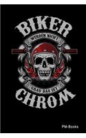 Biker Werden Nicht Grau Das Ist Chrom: Liniertes A5 Notizbuch oder Heft für Schüler, Studenten und Erwachsene(19 Sprüche Und Lustiges)