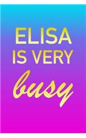 Elisa: I'm Very Busy 2 Year Weekly Planner with Note Pages (24 Months) - Pink Blue Gold Custom Letter E Personalized Cover - 2020 - 2022 - Week Planning - 