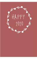 Happy 2020: A5 Wochenplaner - Tagesplaner, Terminplaner, Studentenplaner 2020 - Mein Jahr - Januar 2020 bis Dezember 2020, modernes Design - planen, gestalten u