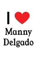 I Love Manny Delgado: Manny Delgado Designer Notebook