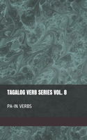 Tagalog Verb Series Vol. 8 PA-IN Verbs