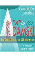 A is for Adamski
