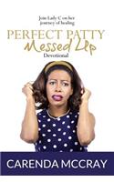 Perfect Patty Messed Up Devotional