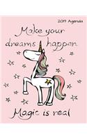 Make Your Dreams Happen Magic Is Real 2019 Agenda
