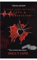 Thin Line Between Love &Obsession ( Book one of Unravel Series)