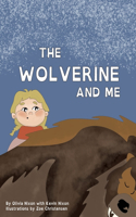 Wolverine and Me