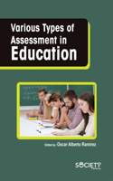 Various Types of Assessment in Education