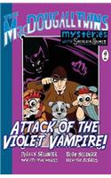 Attack of the Violet Vampire! - The MacDougall Twins with Sherlock Holmes Book #2