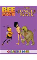 Bee Movie and Jungle Book Coloring Book: 2 in 1 Coloring Book for Kids and Adults, Activity Book, Great Starter Book for Children with Fun, Easy, and Relaxing Coloring Pages