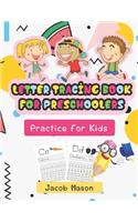 Letter Tracing Book for Preschoolers: Practice for Kids Ages 3-5