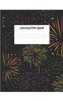 Composition Book: Red, Gold, Blue, and Green Fireworks, 200 Pages, College Ruled (7.44 X 9.69)