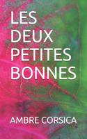 Les Deux Petites Bonnes