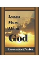 Learn More about God