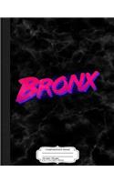 Retro Bronx Bx Composition Notebook: College Ruled 93/4 X 71/2 100 Sheets 200 Pages for Writing