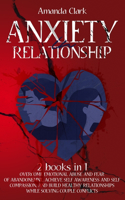Anxiety in Relationships