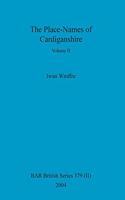 The Place-Names of Cardiganshire, Volume II