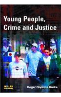 Young People, Crime and Justice