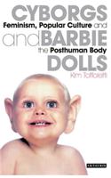 Cyborgs and Barbie Dolls
