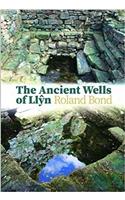 Ancient Wells of Llyn, The