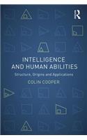 Intelligence and Human Abilities