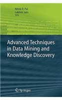 Advanced Techniques in Knowledge Discovery and Data Mining